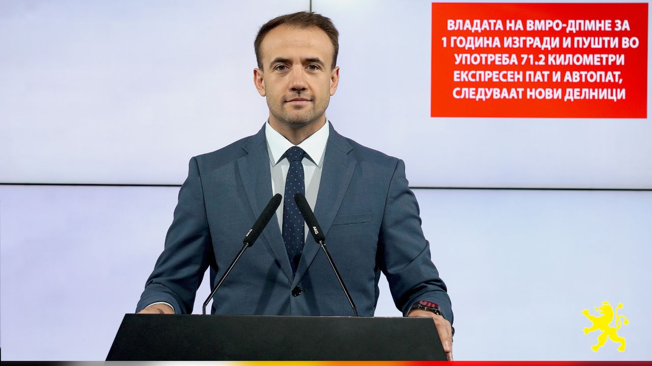 ВЛАДАТА НА ВМРО-ДПМНЕ ЗА 1 ГОДИНА ИЗГРАДИ И ПУШТИ ВО УПОТРЕБА 71.2 КИЛОМЕТРИ ЕКСПРЕСЕН ПАТ И АВТОПАТ Следуваат нови делници